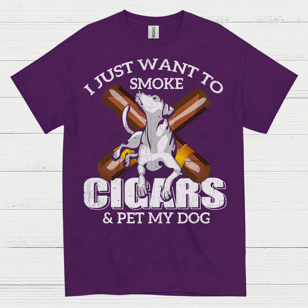 I Just Want To Smoke Cigars T Shirt