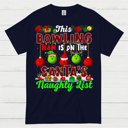 Bowling Team Naughty List Christmas T Shirt