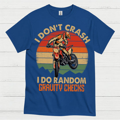 Funny Gravity Checks Dirt Bike Rider T Shirt
