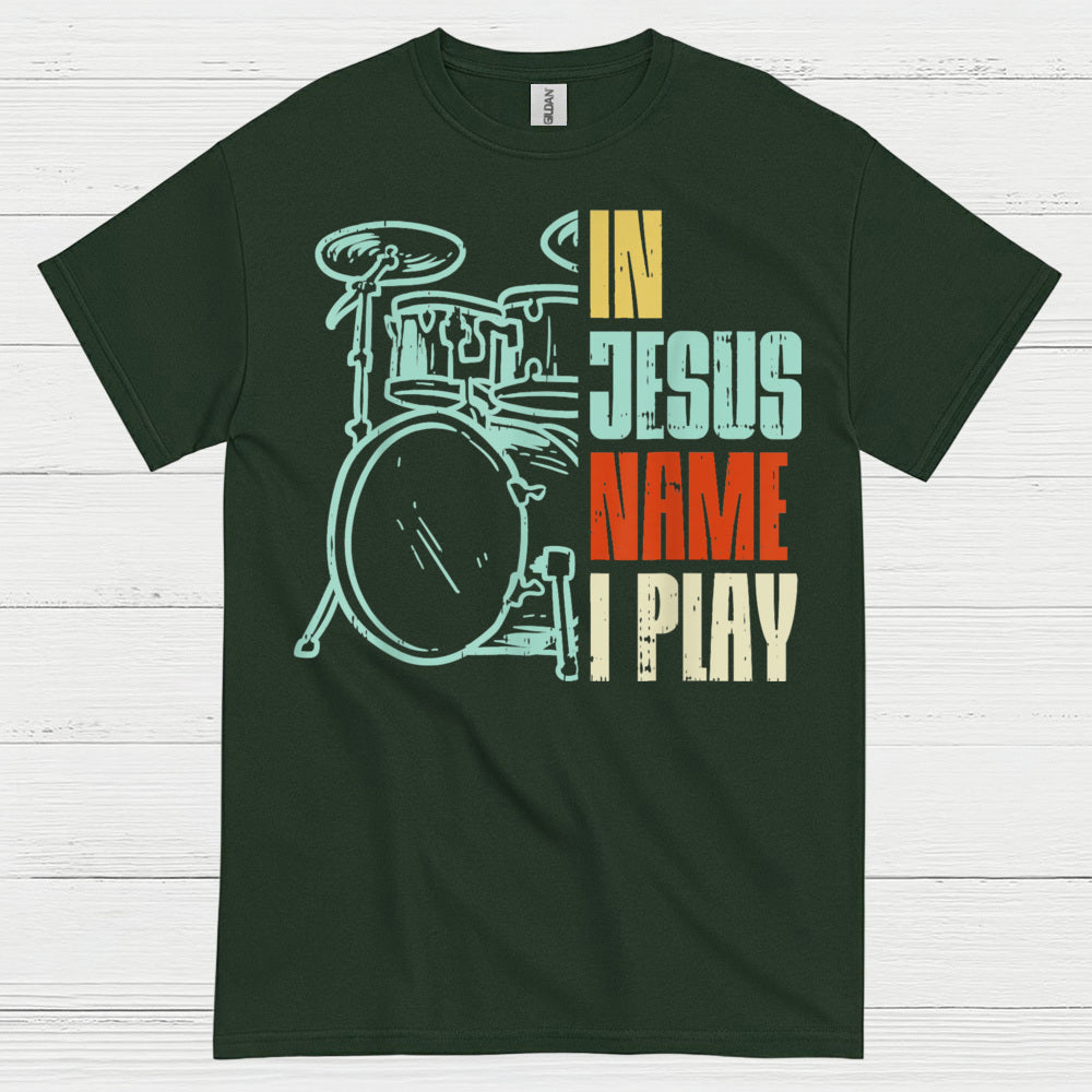 In Jesus Name Drums T Shirt