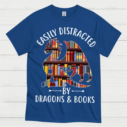 Easily Distracted By Dragons And Books T Shirt
