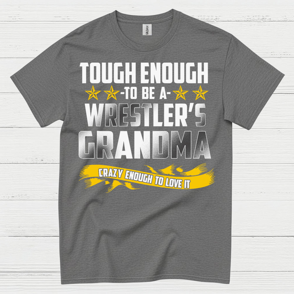 Tough Enough Wrestler Grandma T Shirt