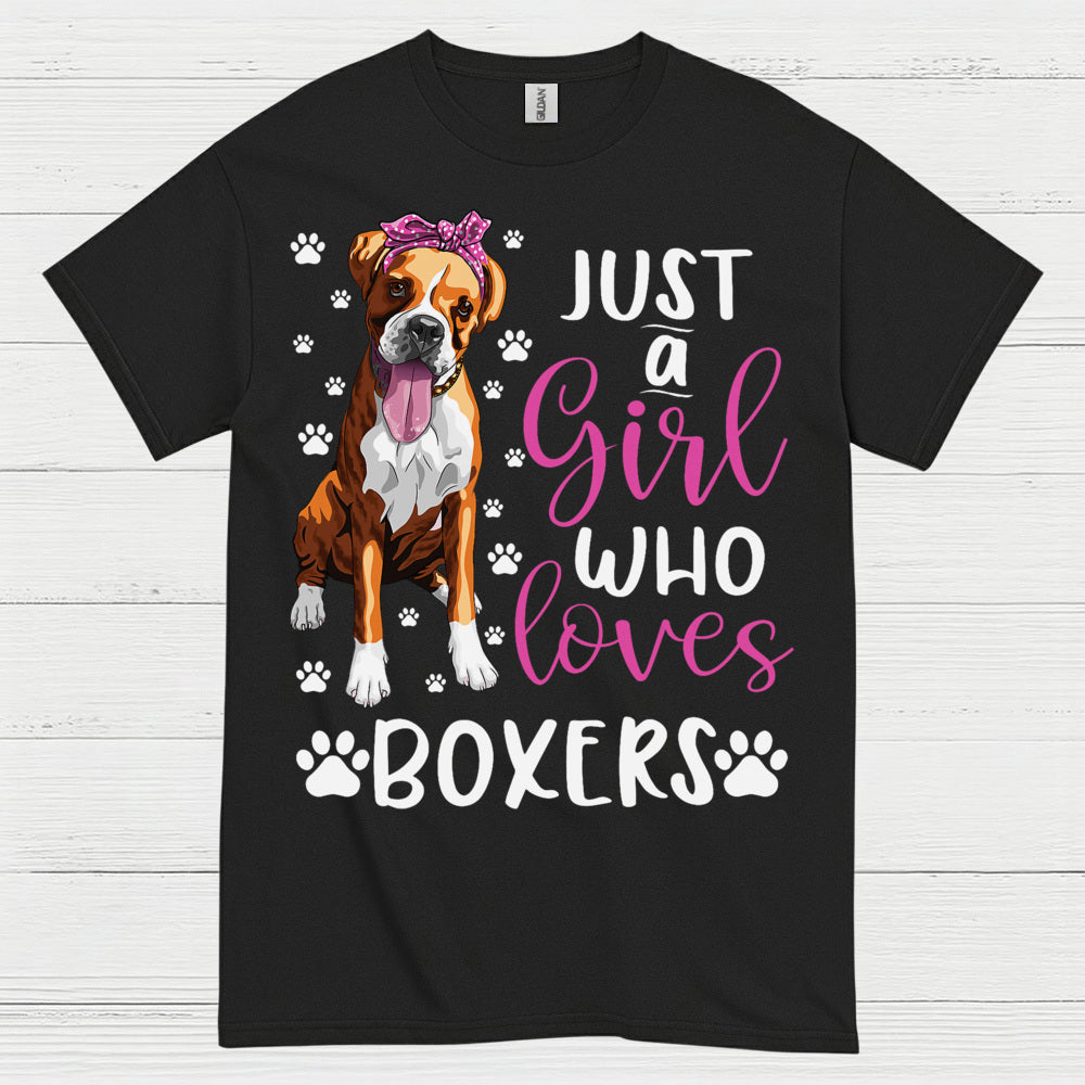 Just A Girl Loves Boxers T Shirt