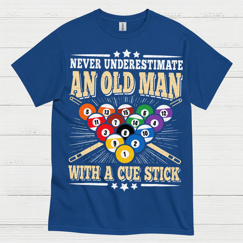 Never Underestimate An Old Man Pool T Shirt