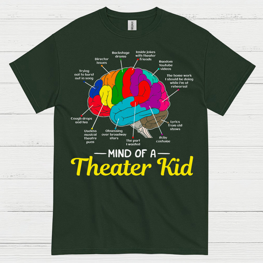 Mind Of A Theater Kid T Shirt