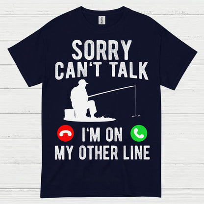 Sorry Cant Talk Fishing T Shirt