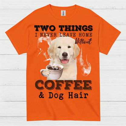 Coffee And Dog Hair Funny Dog Lover T Shirt
