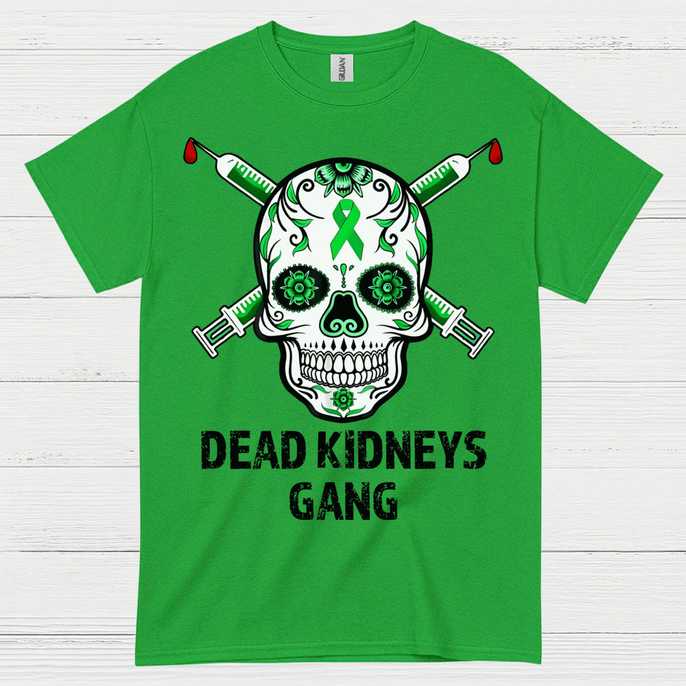 Dead Kidneys Gang Skull Awareness T Shirt