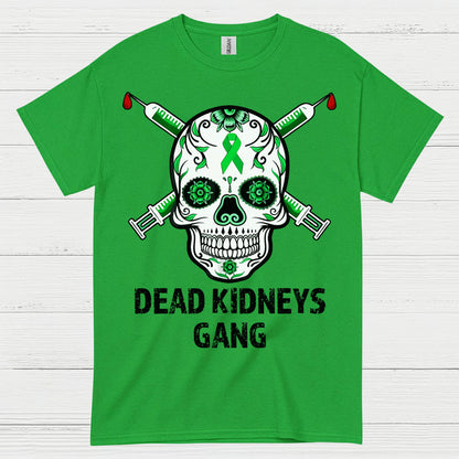 Dead Kidneys Gang Skull Awareness T Shirt