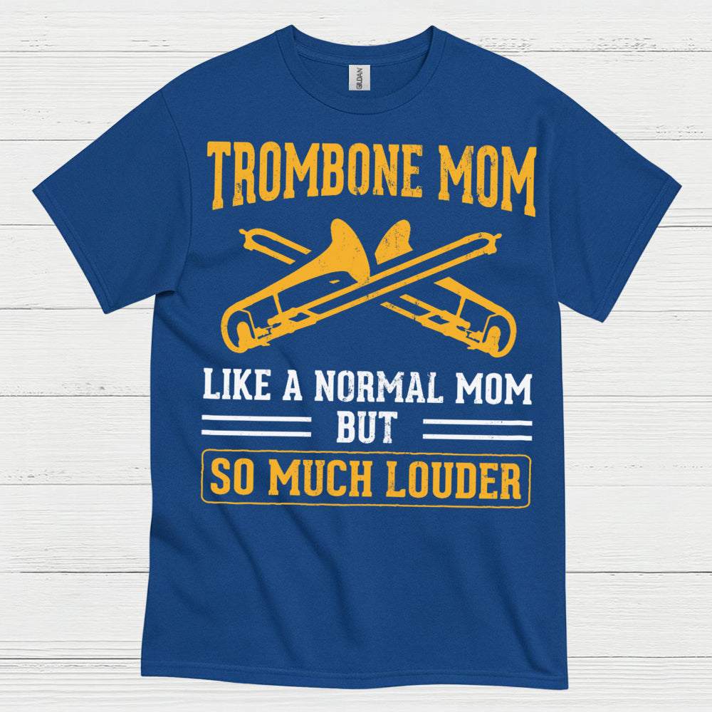 Trombone Mom Funny Music T Shirt