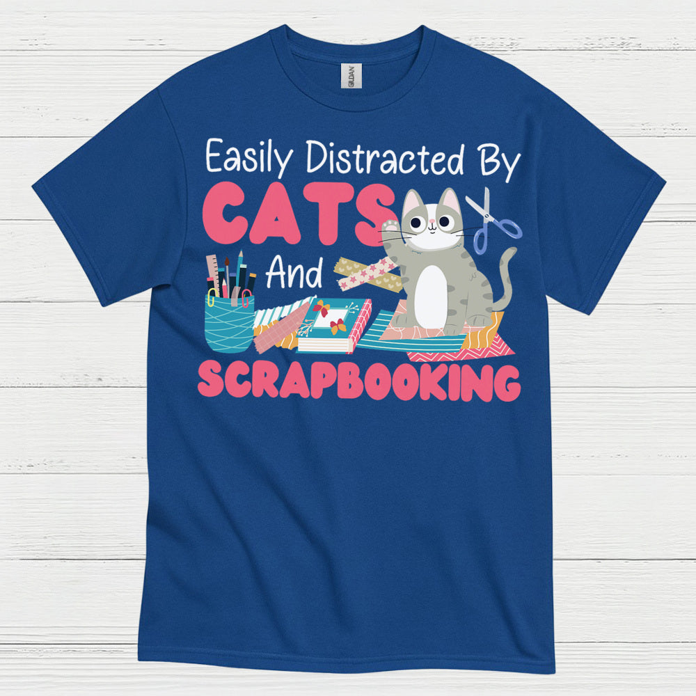 Easily Distracted By Cats And Scrapbooking T Shirt