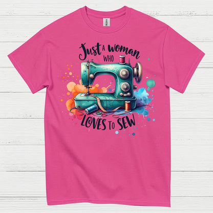 Just A Woman Who Loves To Sew T Shirt