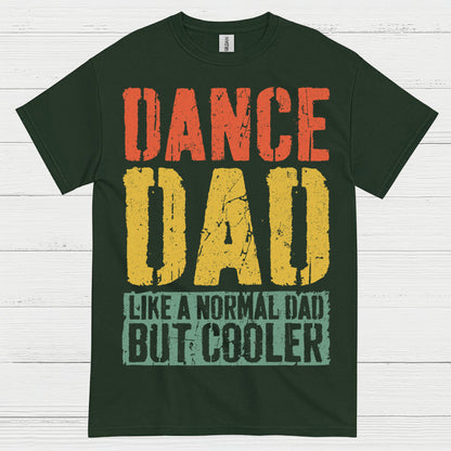 Dance Dad Cooler Funny T Shirt