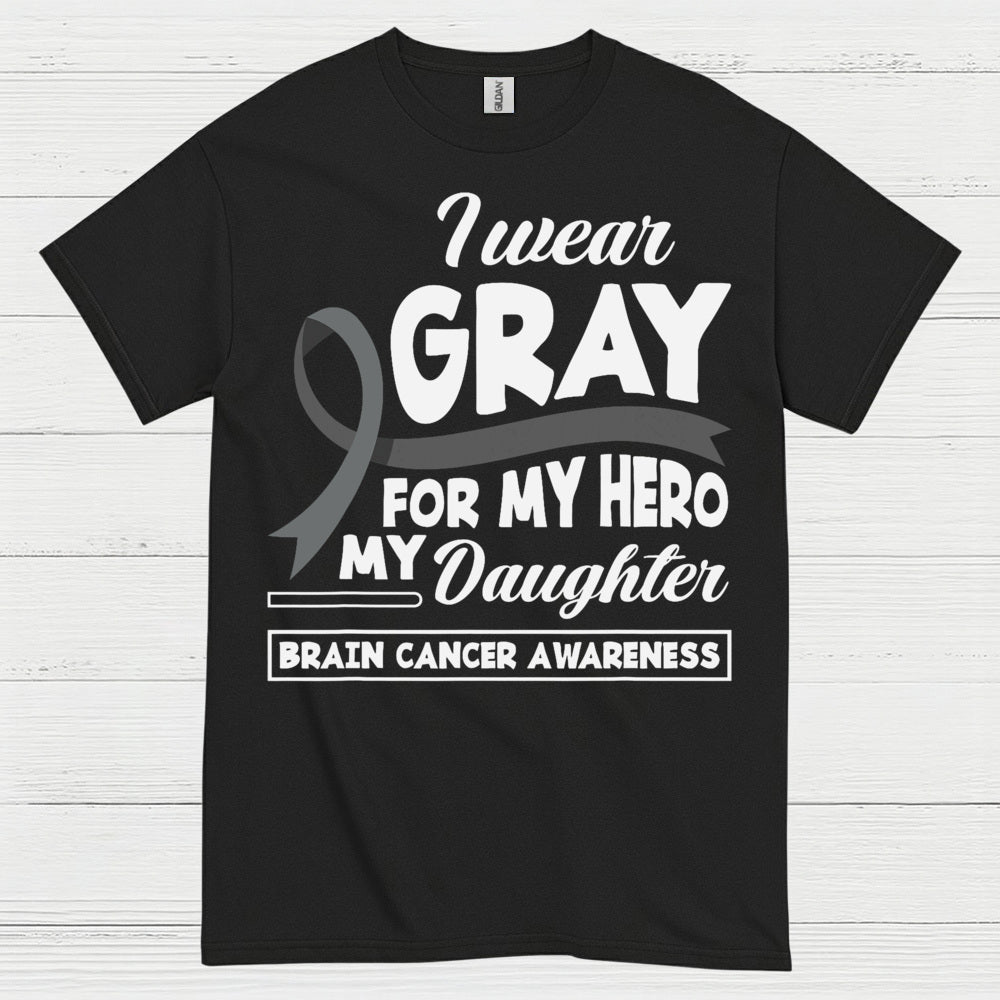 I Wear Gray For My Hero Daughter T Shirt