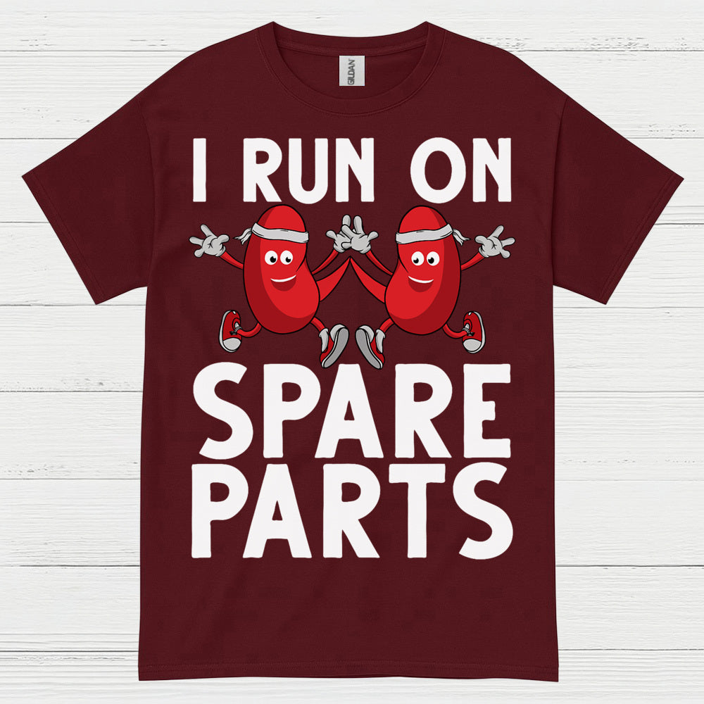 I Run On Spare Parts Funny Kidney T Shirt