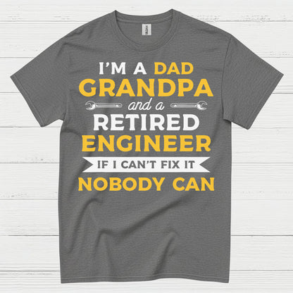 Retired Engineer Grandpa Dad T Shirt