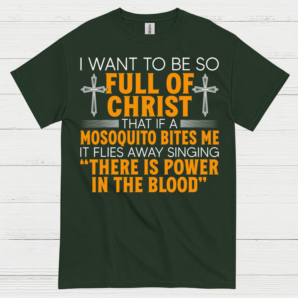 Full Of Christ Funny Christian T Shirt