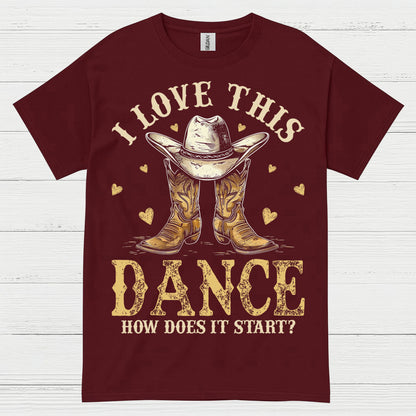Love This Dance Country Style T Shirt