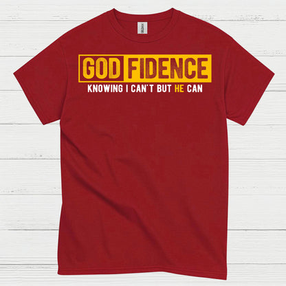 Godfidence Christian Faith Statement T Shirt