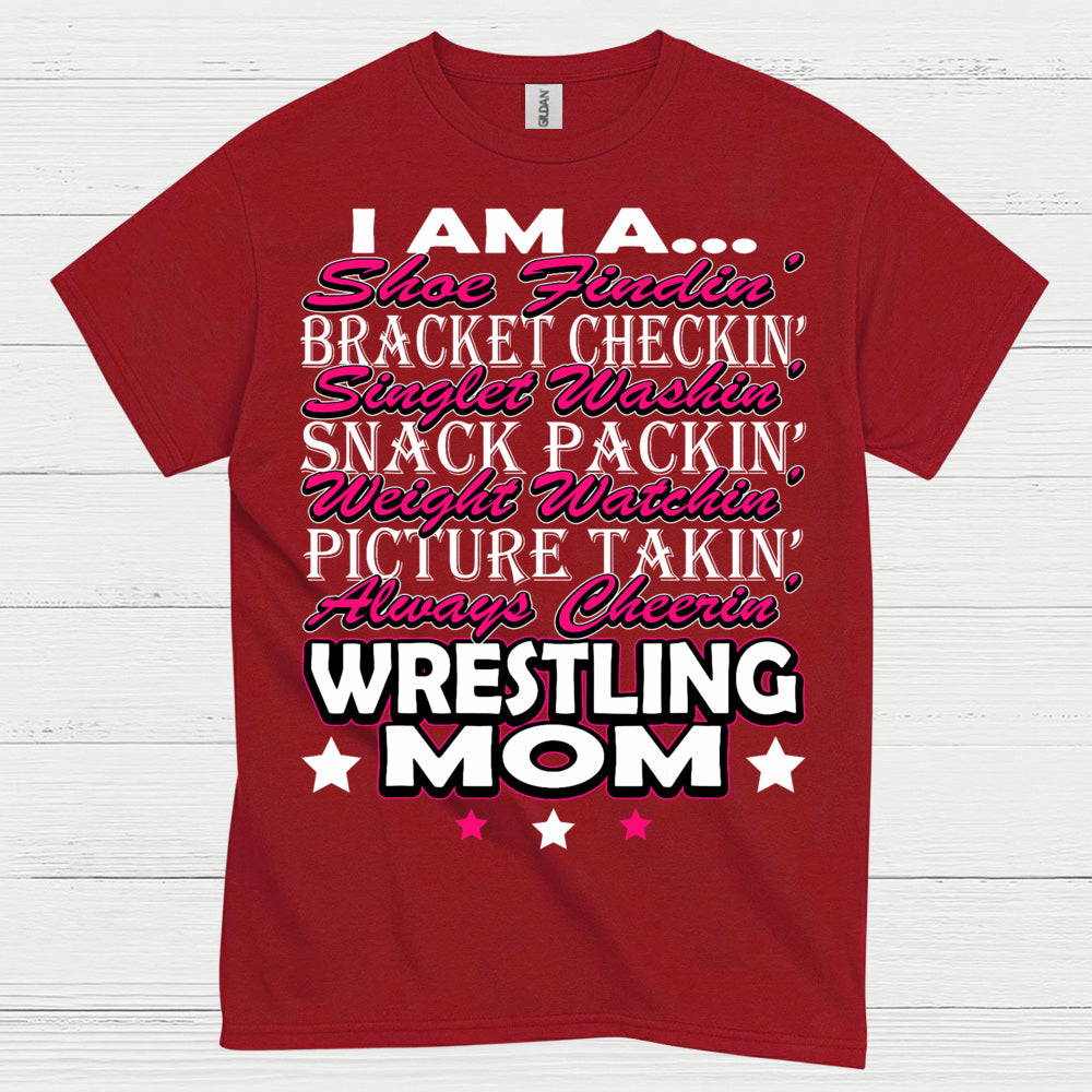Wrestling Mom Always Cheering T Shirt