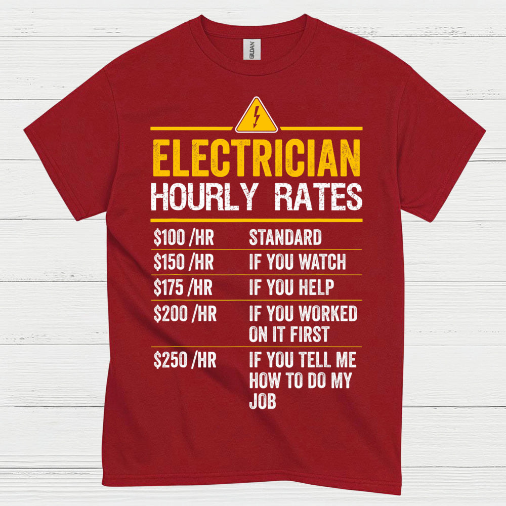 Electrician Hourly Rates Funny T Shirt