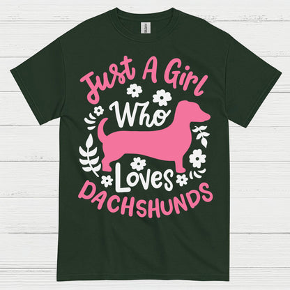 Just A Girl Who Loves Dachshunds T Shirt