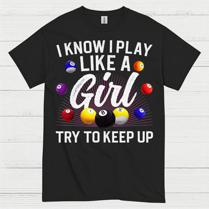 Play Like A Girl Pool Player T Shirt