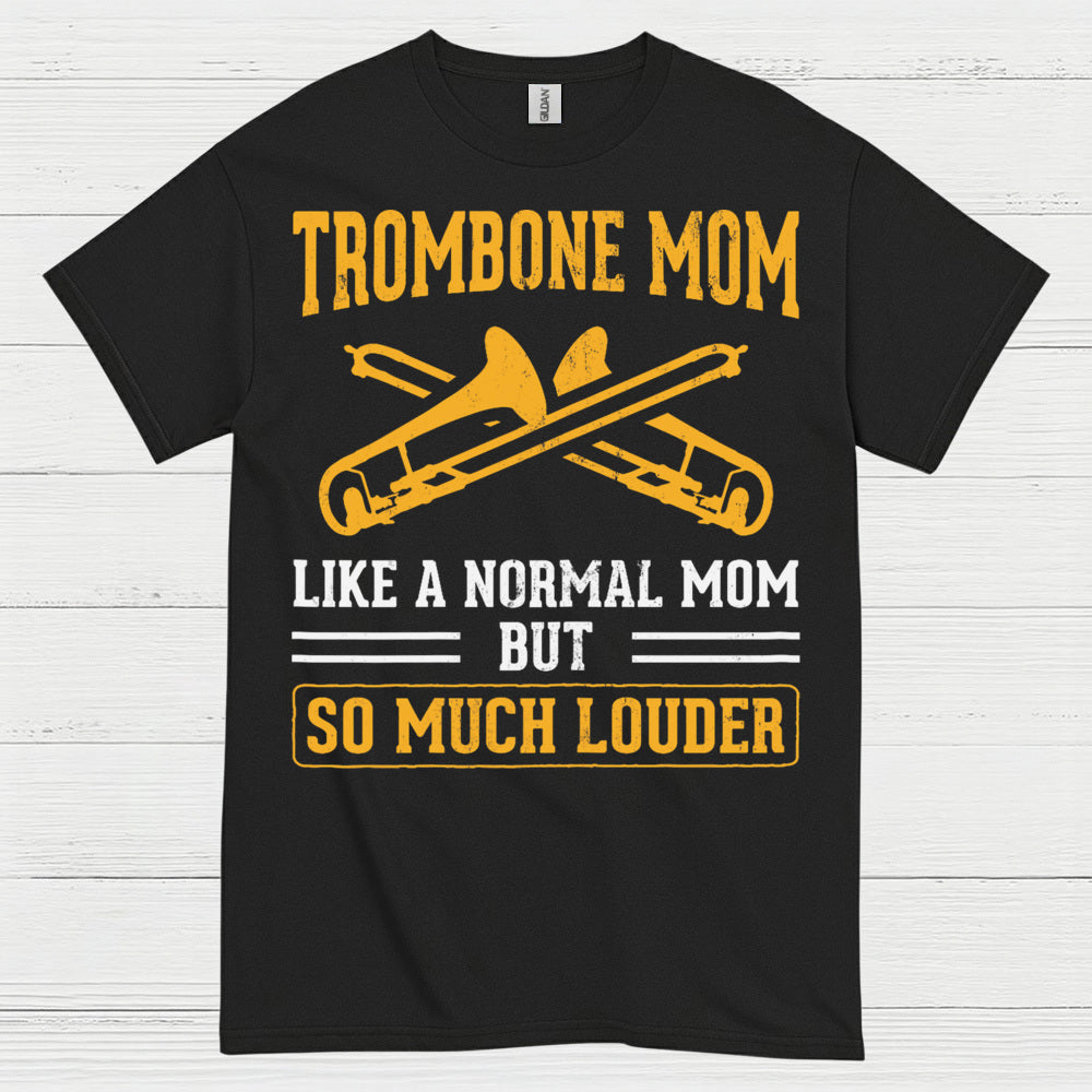 Trombone Mom Funny Music T Shirt