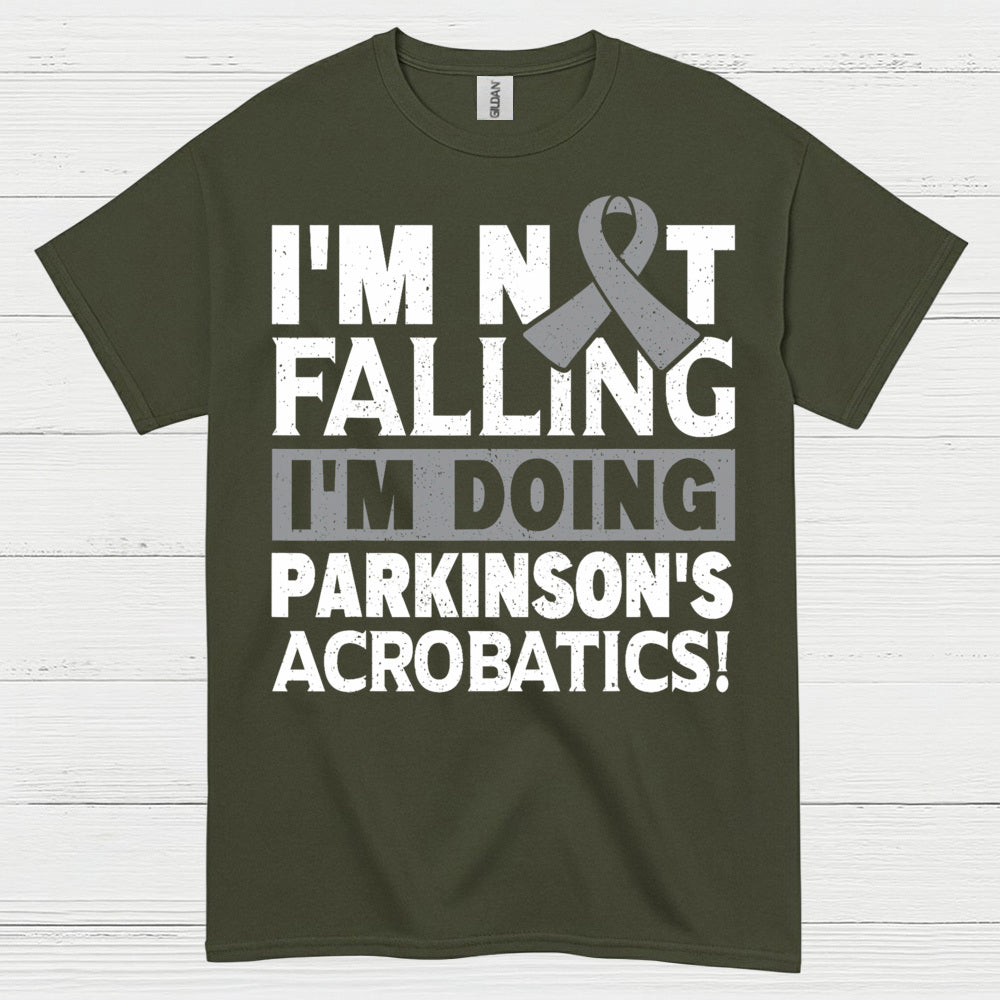 Im Not Falling Parkinsons Humor T Shirt