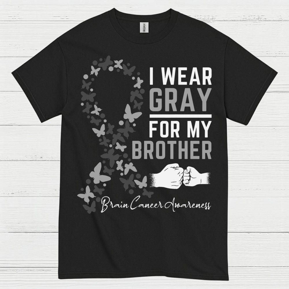 I Wear Gray For My Brother Brain Cancer T Shirt