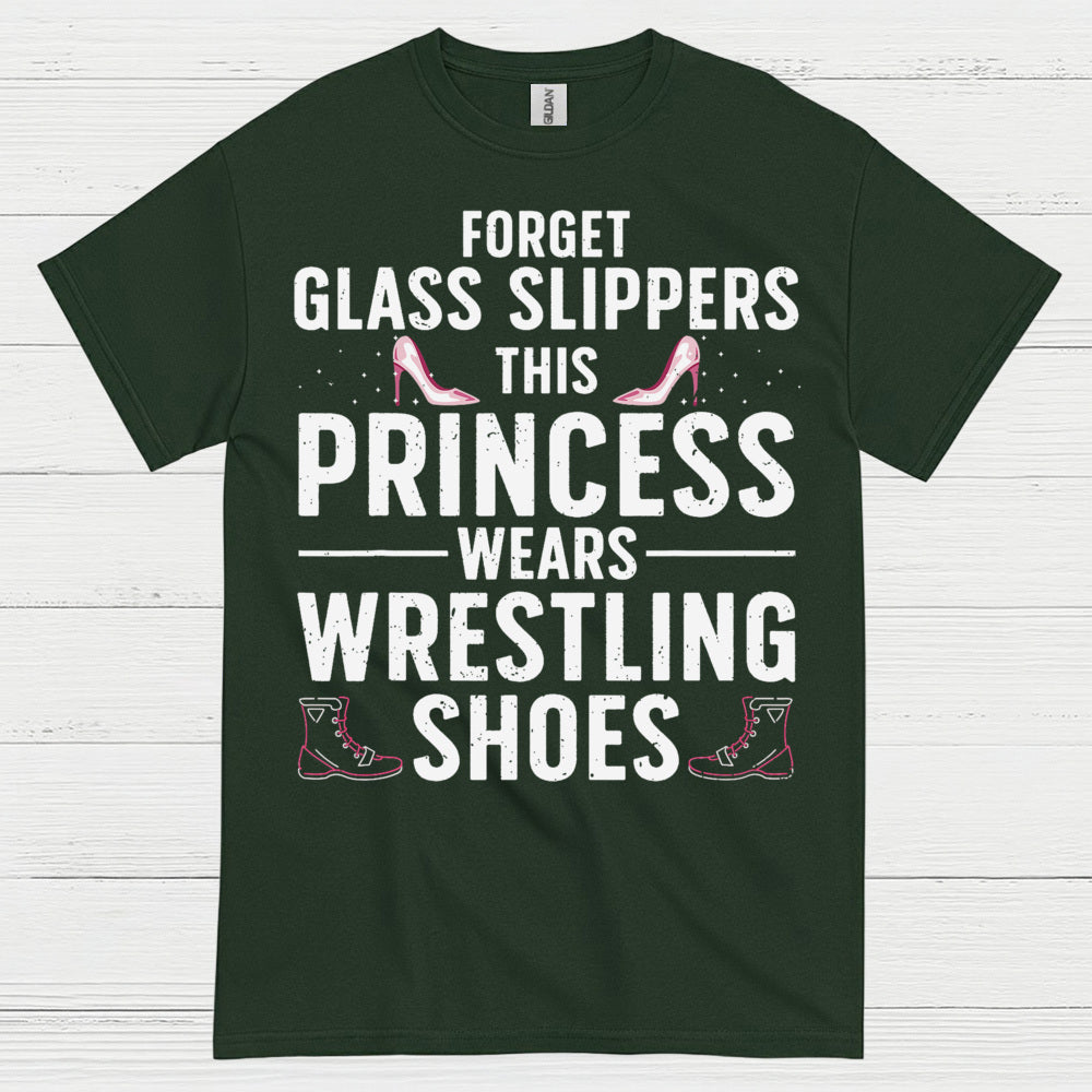 Forget Glass Slippers Princess Wears Wrestling Shoes T Shirt