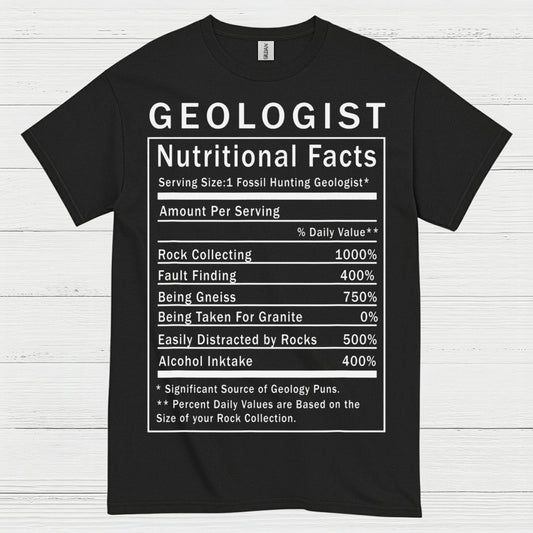 Geologist Nutritional Facts T Shirt