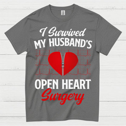 I Survived My Husband’s Open Heart Surgery T Shirt