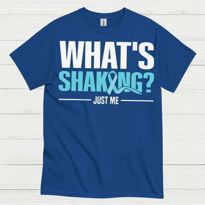 What’s Shaking Just Me Quote T Shirt