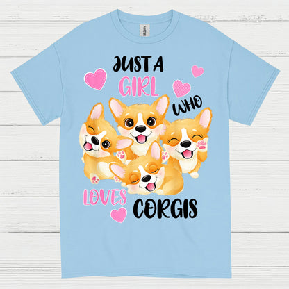 Just A Girl Who Loves Corgis T Shirt