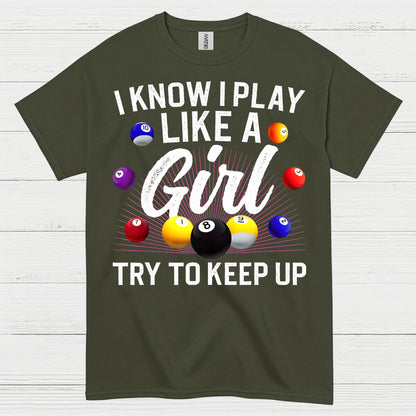 Play Like A Girl Pool Player T Shirt