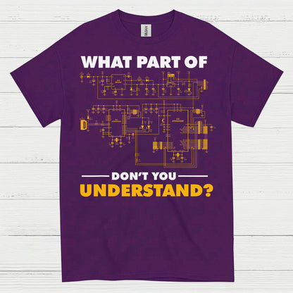 What Part Of This Circuit T Shirt