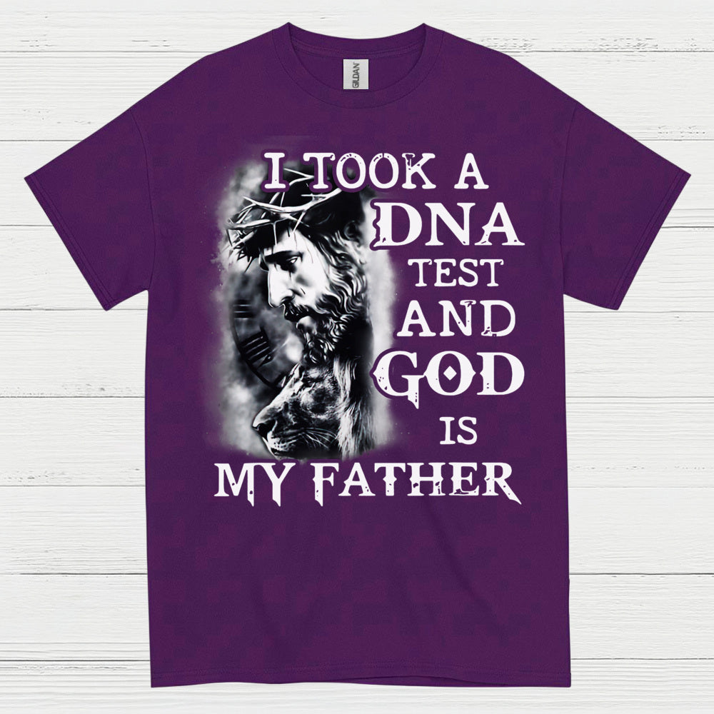 I Took A DNA Test God Is My Father Christian T Shirt