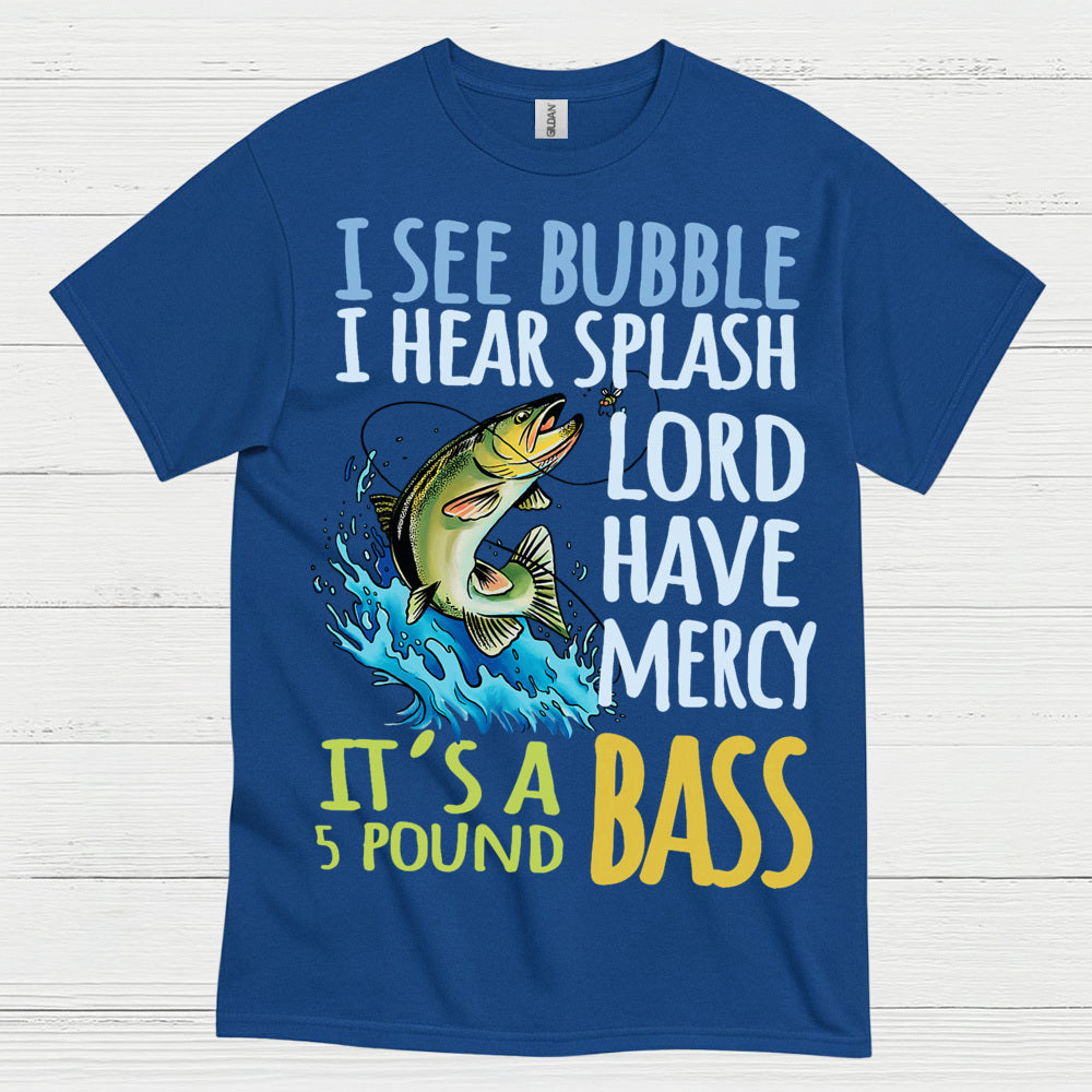 5 Pound Bass Fishing T Shirt