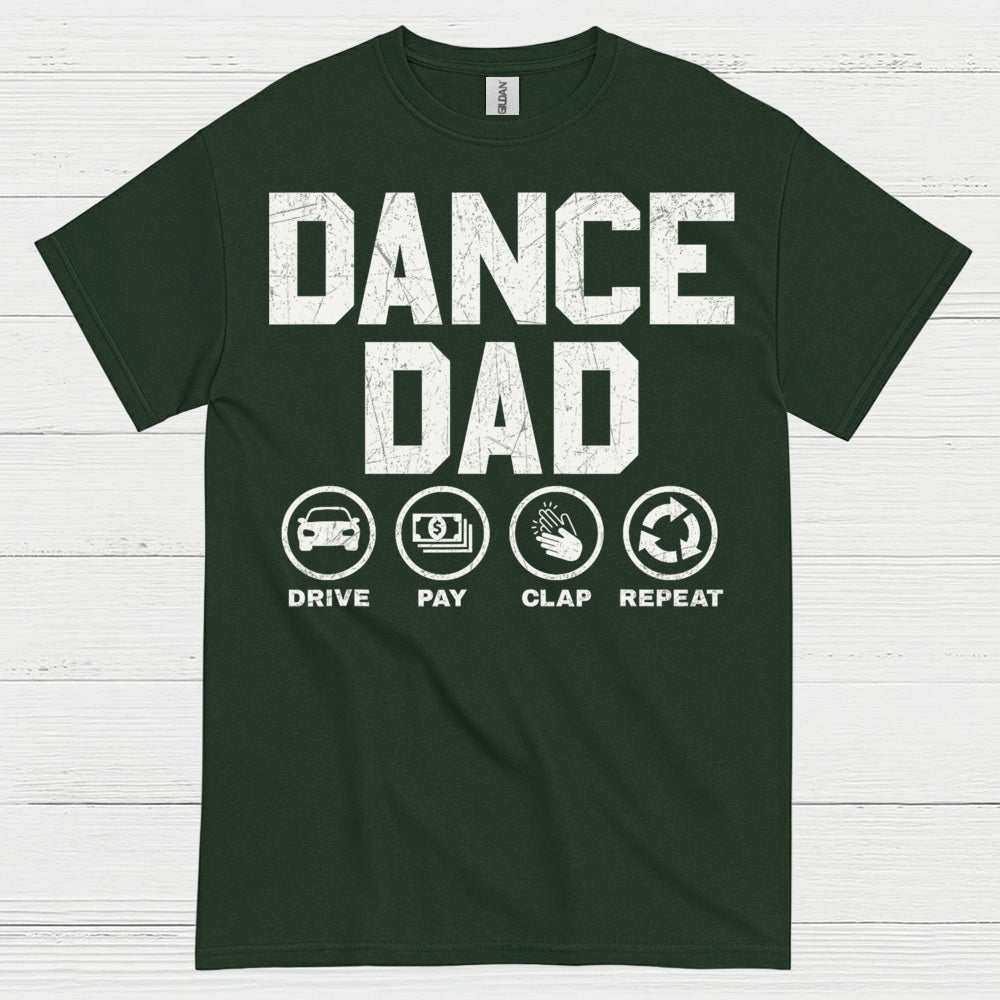 Dance Dad Drive Pay Repeat T Shirt