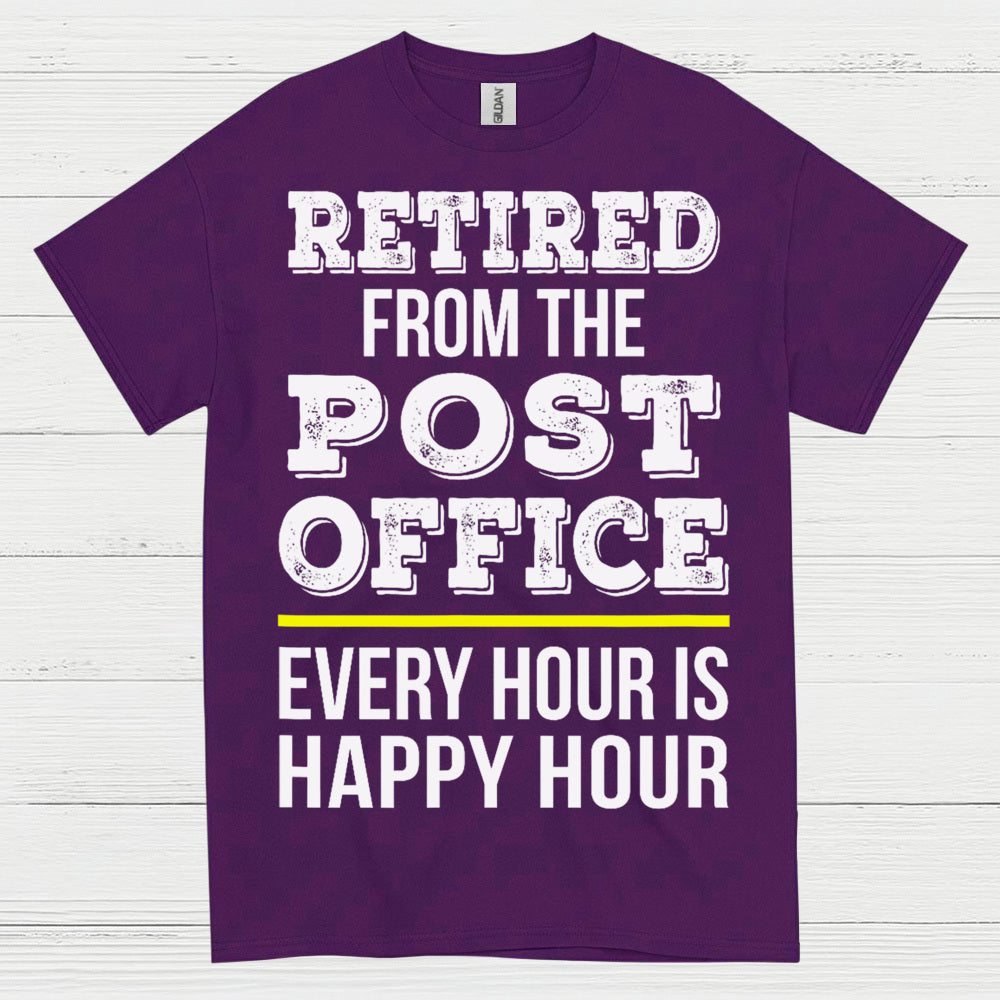 Retired Post Office Happy Hour T Shirt
