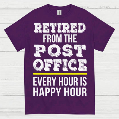 Retired Post Office Happy Hour T Shirt