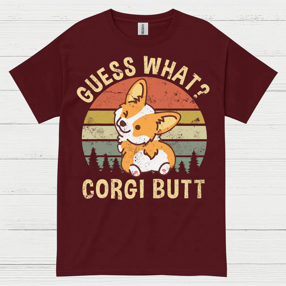 Guess What Corgi Butt T Shirt