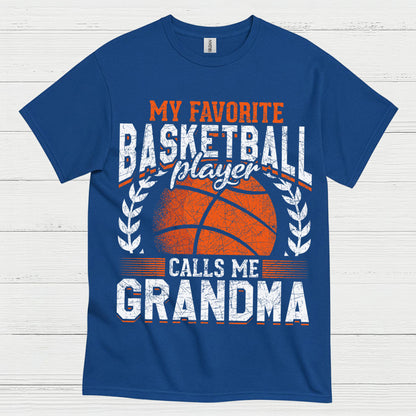 My Favorite Basketball Player Calls Me Grandma T Shirt