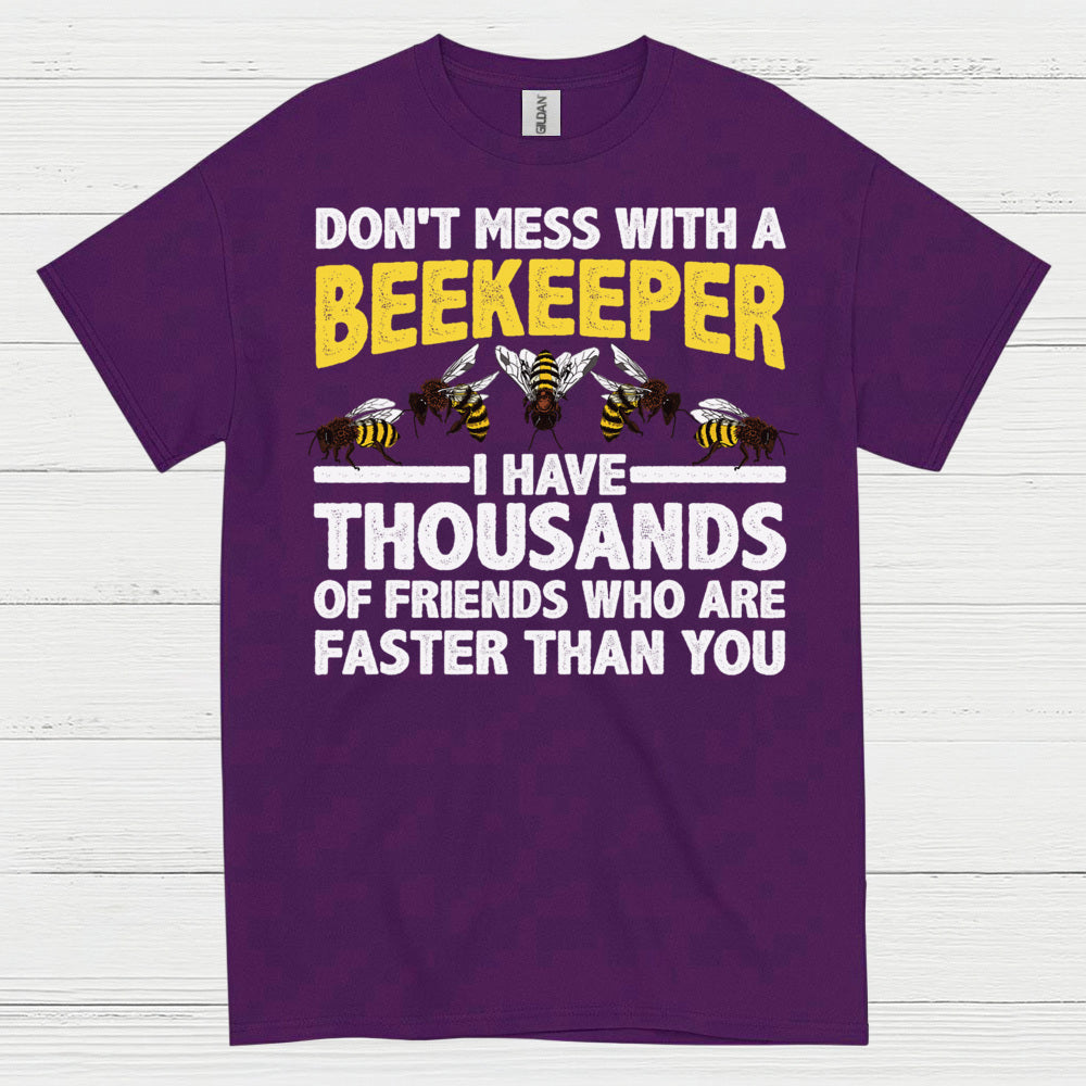 Dont Mess With A Beekeeper T Shirt