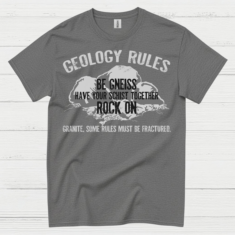 Geology Rules Rock On T Shirt