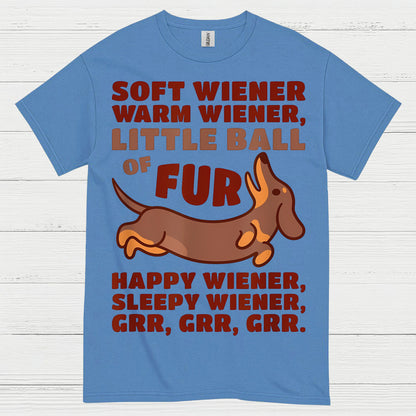 Soft Wiener Warm Wiener Little Ball Of Fur Dachshund T Shirt