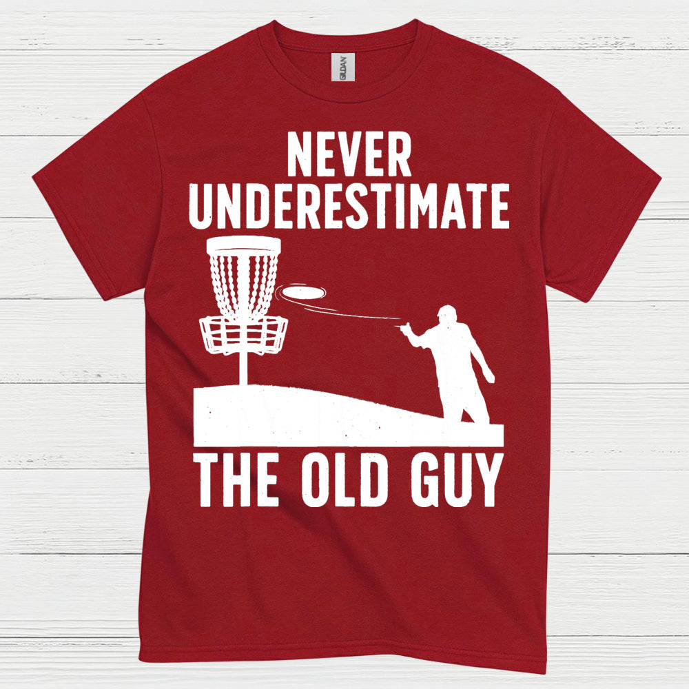 Experience Wins Never Underestimate The Old Guy Disc Golf T Shirt