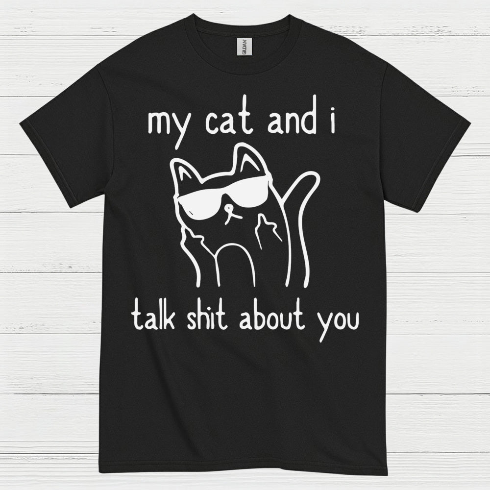 My Cat And I Humor T Shirt