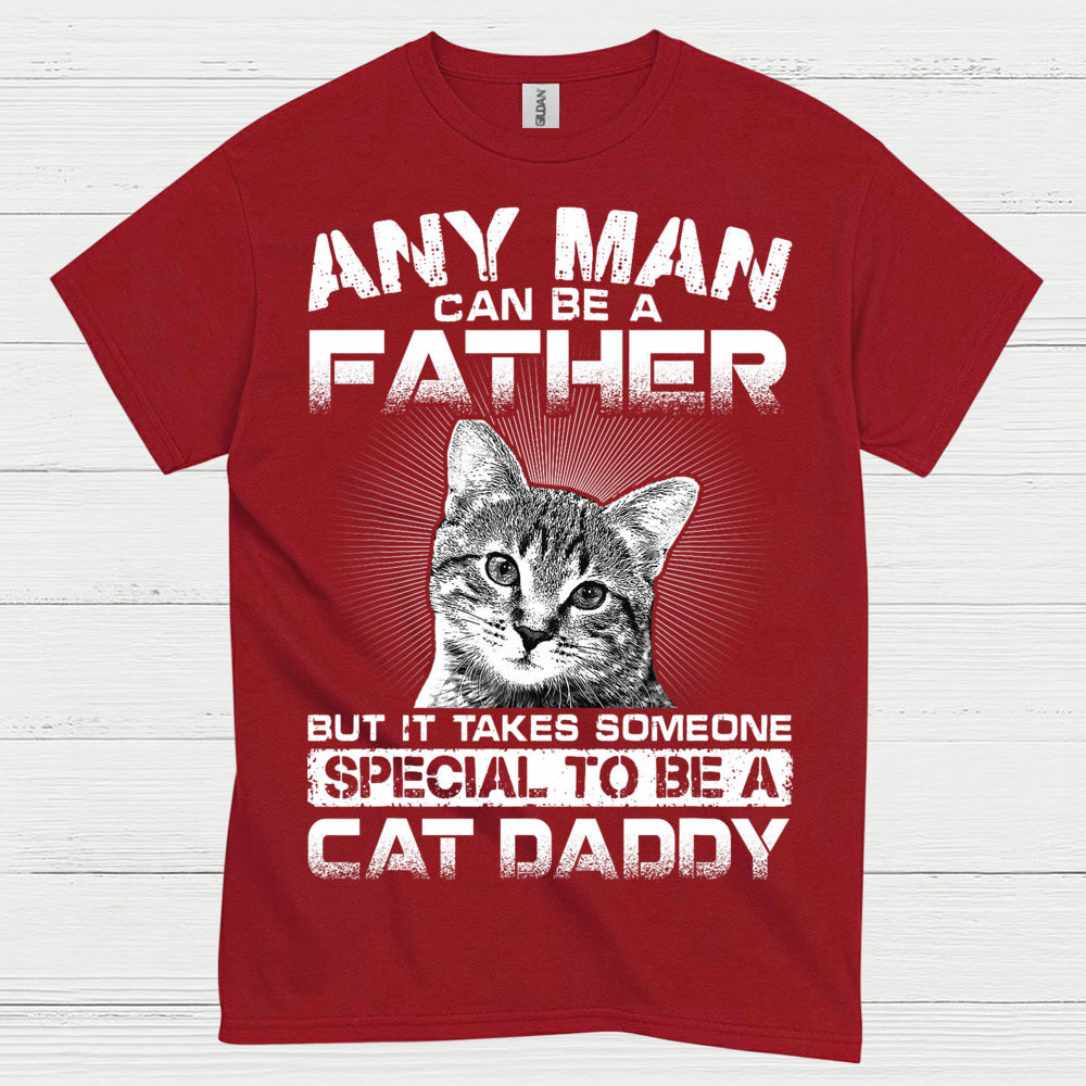 Cat Daddy Father Humor T Shirt